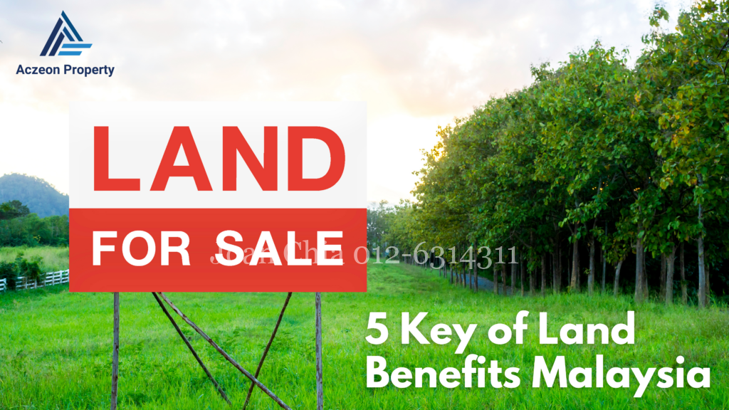 Land Benefits Malaysia